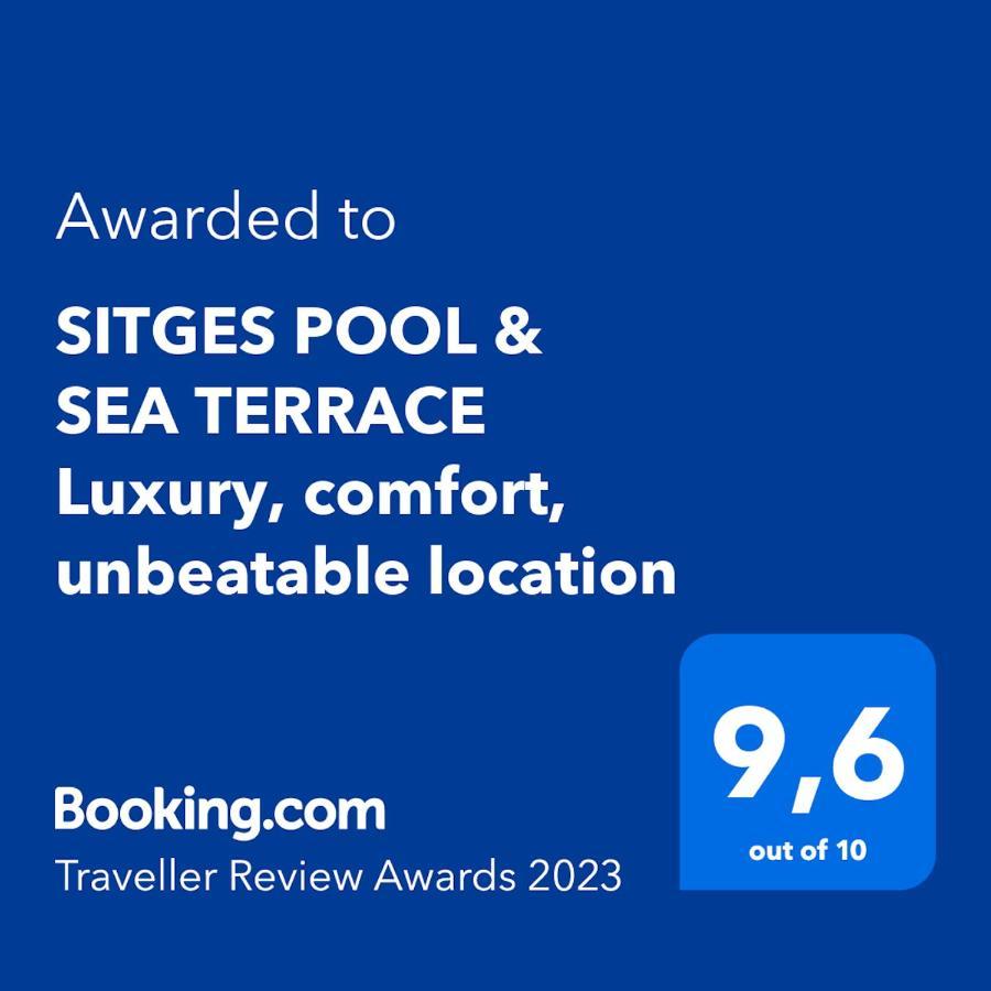 Sitges Pool & Sea Terrace Luxury, Comfort, Unbeatable Location Bagian luar foto